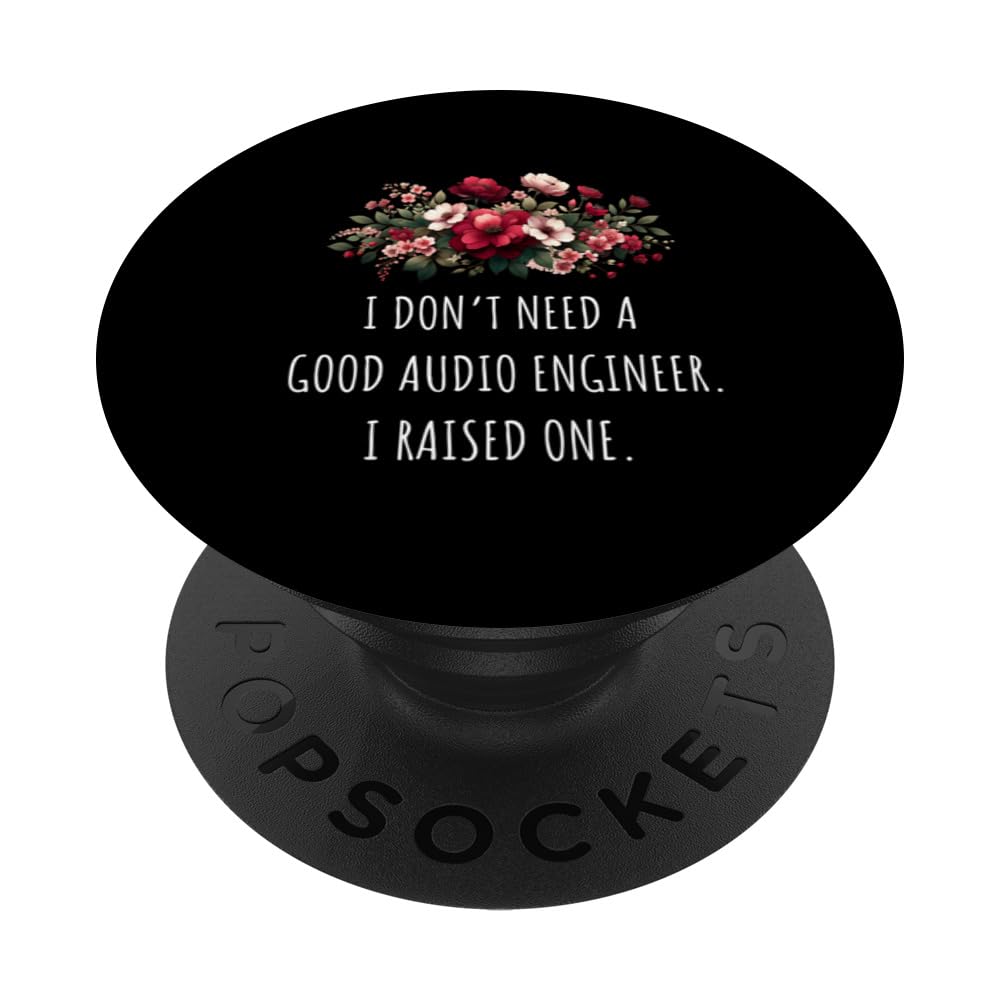 Funny Audio Engineer Mom Design, Mom Of Audio Engineer PopSockets Swappable PopGrip
