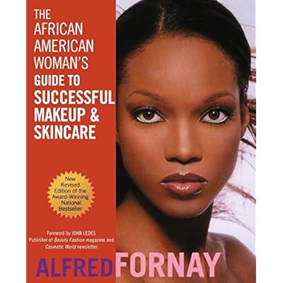 The African American Womans Guide to Successful Makeup and Skincare, Revised Edition Paperback &ndash; March 1, 2002