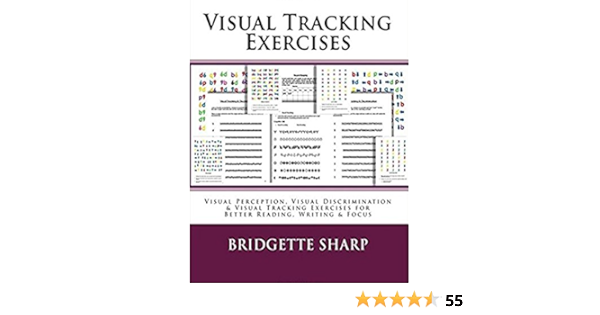 amazon com visual tracking exercises visual perception visual discrimination visual tracking exercises for better reading writing focus ebook sharp bridgette o neill bridgette kindle store