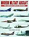 Modern Military Aircraft (World's Great Weapons)