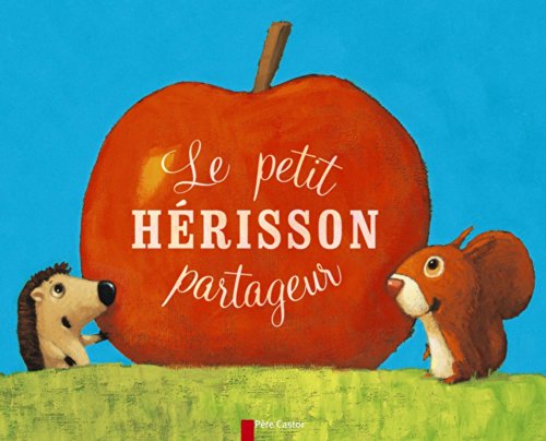 Le  petit hérisson partageur