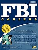 FBI Careers: The Ultimate Guide... - Thomas Ackerman