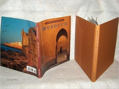 Morocco Timeless Places By Solyst Annette Published By Barnes
