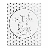 Isn't She Lovely Silver Foil Decor Wall Art Print Pretty Girl Girly Metallic Poster Girl Nursery Decor Office 5 inches x 7 inches E41