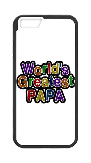 Amazon Com Custom Iphone 6 6s Plus Case Worlds Greatest Papa