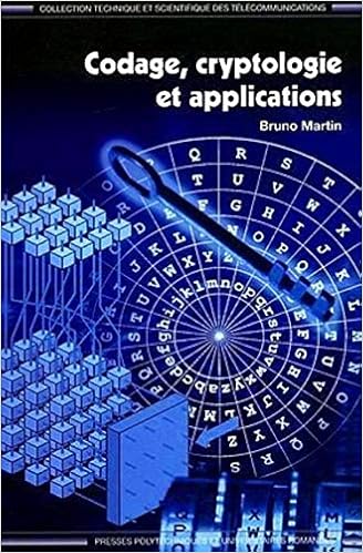 Codage Cryptologie Et Applications Collection Technique Et Scientifique Des Telecommunications French Edition Martin Bruno Amazon Com Books
