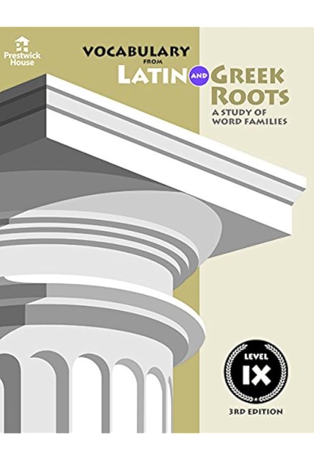 Vocabulary from Latin and Greek Roots: Level XI: Elizabeth Osborne