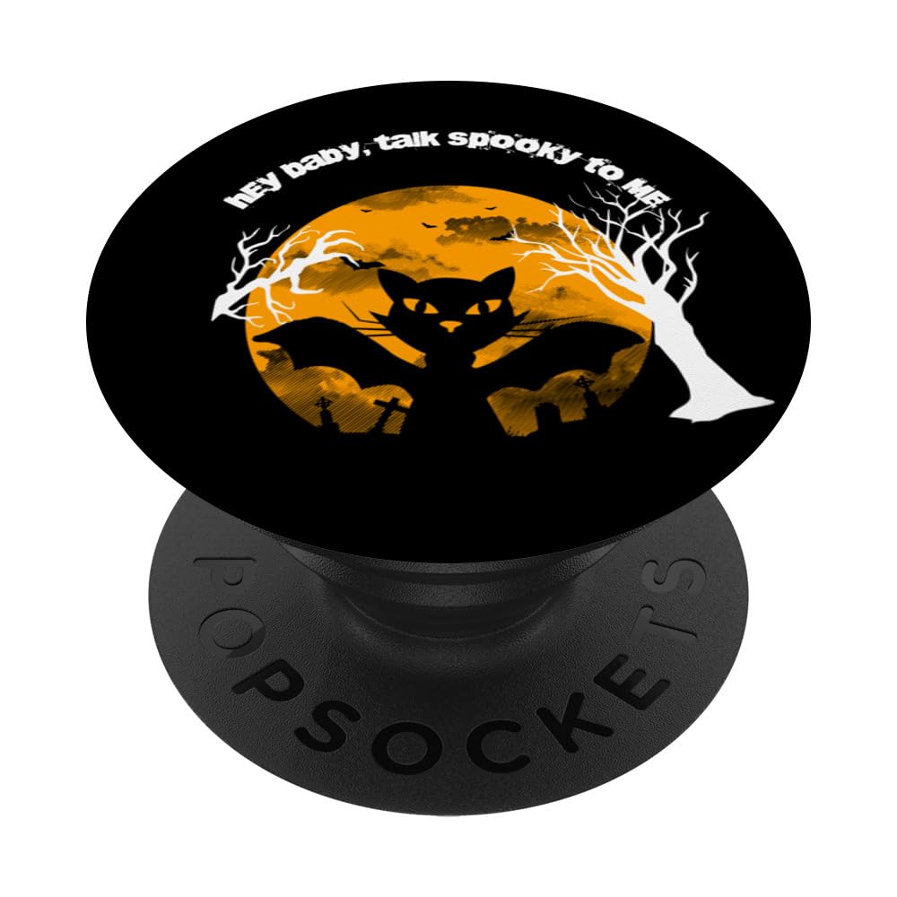 Hey Baby, Talk Spooky to me Halloween 2023, Spooky Black Cat PopSockets Swappable PopGrip