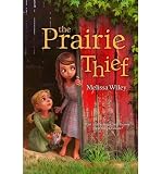 The Prairie Thief