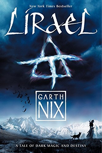 Lirael (Old Kingdom) by Garth Nix (2014-06-03)