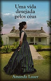 Livro Uma vida desejada pelos ceus
