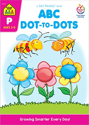 School Zone - ABC Dot-to-Dots Workbook - 64 Pages, Ages 3 to 5, Preschool to Kindergarten, Connect the Dots, Picture Puzzles, Alphabetical Order, and ... Ready!™ Book Series) (Deluxe Edition 64-Page)