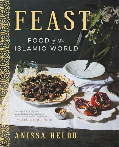 Feast: Food of the Islamic World (English Edition)