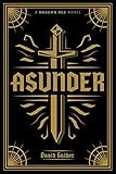Dragon Age: Asunder Deluxe Edition by David Gaider, Stefano Martino