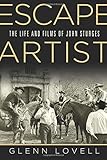 Escape Artist: The Life and Films of John Sturges (Wisconsin Studies in Film) by