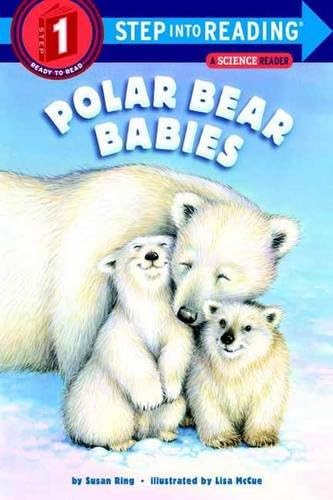 Susan RingPolar Bear Babies (Step into Reading)