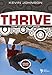 Thrive: Dare to Live Like Jesus (Higher Series) by Kevin Johnson