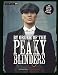 By Order of the Peaky Blinders: The Official Companion to the Hit TV Series by