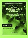 The Little Dental Drug Booklet