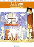 Le Loup et les Sept Biquets by
