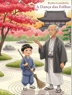 Livro A Dança das Folhas (Biblioteca Zen para Crianças)