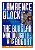 Front cover for the book The Burglar Who Thought He Was Bogart by Lawrence Block