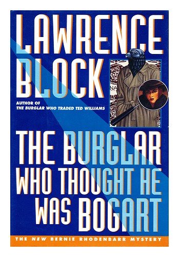 The Burglar Who Thought He Was Bogart