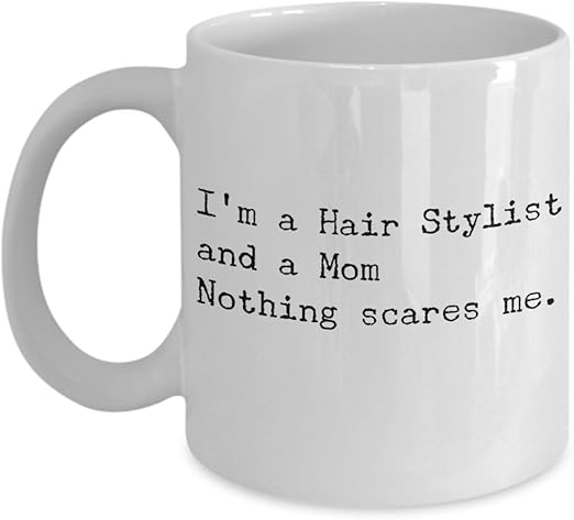 Amazon Com Best Hair Stylist Mom Coffee Mug Perfect Hairdresser