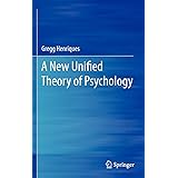 A New Unified Theory of Psychology