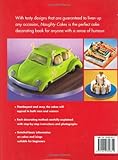 Image de Naughty Cakes: Step-by-Step Recipes for 19 Fabulous, Fun Cakes