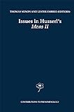Issues in Husserl’s Ideas II