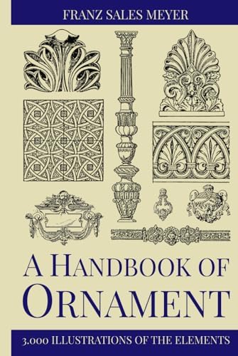 The Styles of Ornament (Dover Pictorial Archive): Speltz