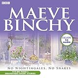No Nightingales, No Snakes by Maeve Binchy, Full Cast