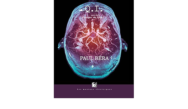 Amazon Com Q I Suivi De Changez De Bocal French Edition Ebook Bera Paul Kindle Store