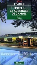 Hôtels et auberges de charme, France