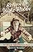 Return to Wake Robin: One Cabin in the Heyday of Northwoods Resorts