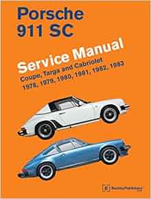 Porsche 911 Sc Service Manual 1978 1979 1980 1981 1982