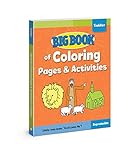 Big Book of Coloring Pages and Activities for Toddlers (Big Books) by