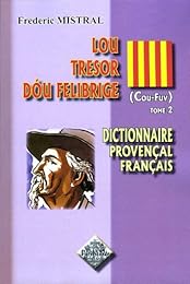 Lou  tresor dóu felibrige