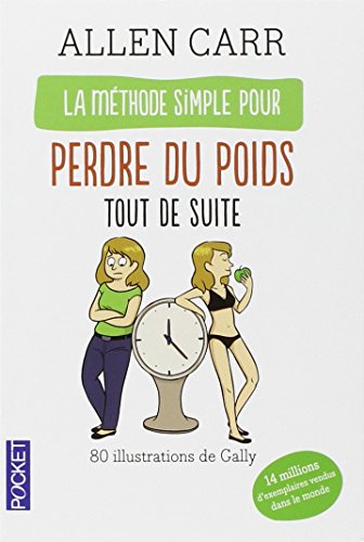 La  méthode simple illustrée pour perdre du poids tout de suite