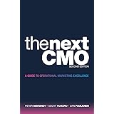 The Next Cmo: A Guide to Operational Marketing Excellence