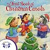 My First Book of Christmas Carols (Storytime Christmas Books)