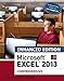 Enhanced MicrosoftExcel 2013: Comprehensive (Microsoft Office 2013 Enhanced Editions)