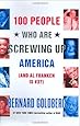 100 People Who Are Screwing Up America (And Al Franken Is #37)