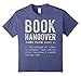 Book Hangover Shirt - T-Shirt for Book Lovers - Book Worm T