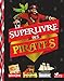 Le super livre des pirates by 