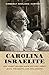 Carolina Israelite: How Harry Golden Made Us Care about Jews, the South, and Civil Rights by Kimberly Marlowe Hartnett