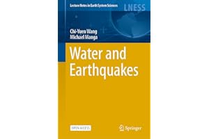 Water and Earthquakes (Lecture Notes in Earth System Sciences)