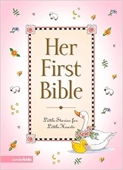 Her First Bible, by Melody Carlson