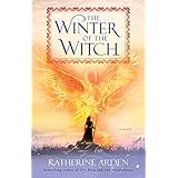 The Winter of the Witch: A Novel (Winternight Trilogy)